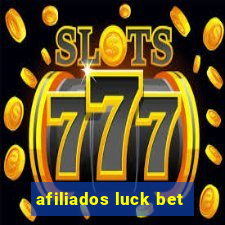 afiliados luck bet